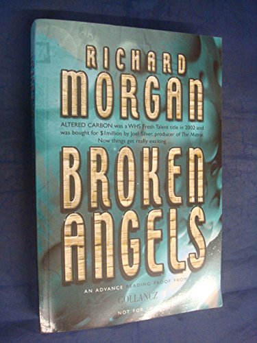 Broken Angels By Richard Morgan