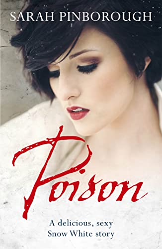 Poison By Sarah Pinborough