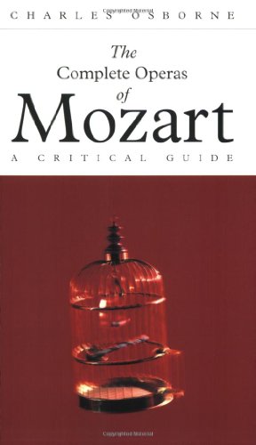The Complete Operas of Mozart