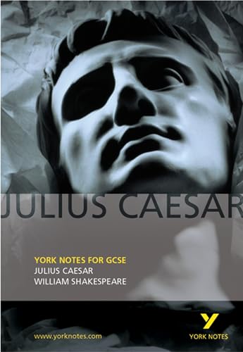 Julius Caesar: York Notes for GCSE von Martin Walker