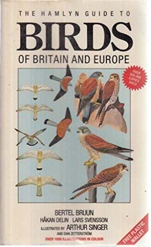 The Hamlyn Guide Birds of Britain and Europe von Bertel Brunn