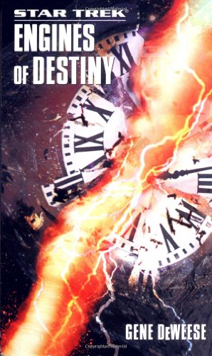 Engines of Destiny By Gene DeWeese