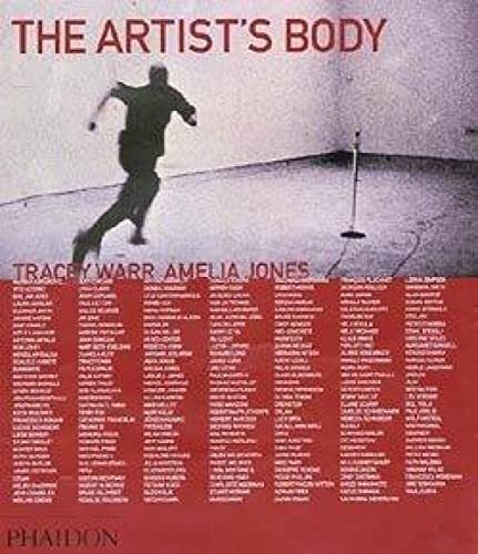 The Artist's Body By Amelia Jones