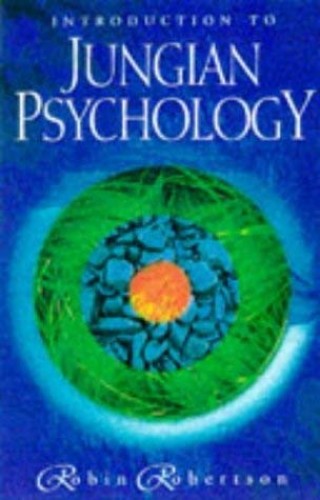 Introducing Jungian Psychology By Robin Robertson