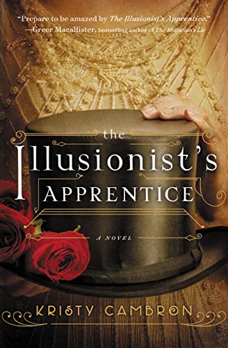 The Illusionist's Apprentice By Kristy Cambron