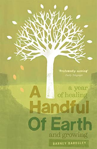 A Handful of Earth By Barney Bardsley