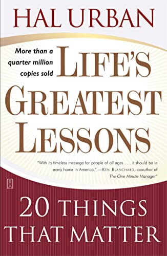 Life's Greatest Lessons By Hal Urban