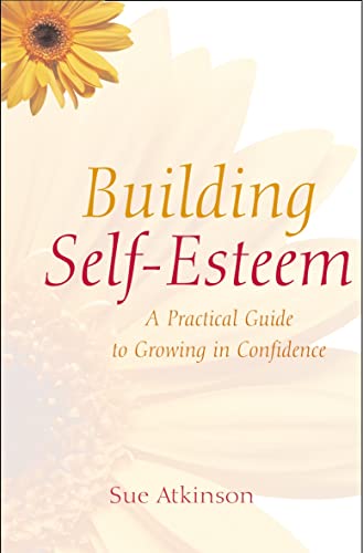 Building Self-Esteem von Sue Atkinson