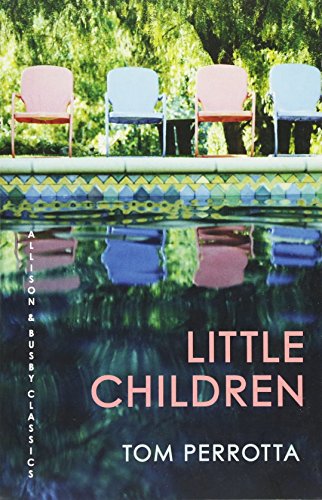 Little Children By Tom Perrotta