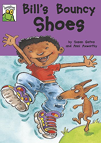 Leapfrog: Bill's Bouncy Shoes By Susan Gates