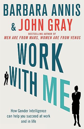 Work with Me By John Gray