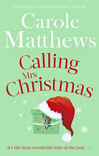 Calling Mrs Christmas von Carole Matthews