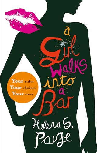 A Girl Walks into a Bar By Helena S. Paige