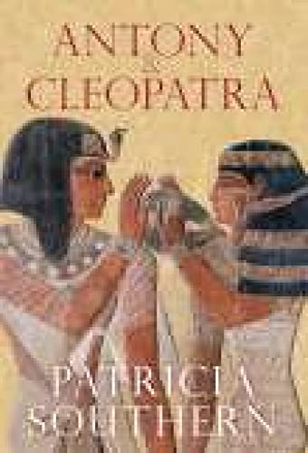 Antony and Cleopatra par Patricia Southern