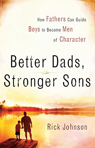 Better Dads, Stronger Sons