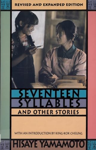 SEVENTEEN SYLLABLES AND Other Stories By Hisaye Yamamoto Book The Cheap 