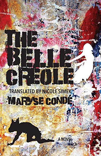 The Belle Creole By Maryse Conde