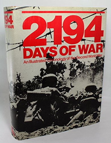 2194 Days Of War An Illustrated Chronolo By Cesare Salmaggi Used World Of Books