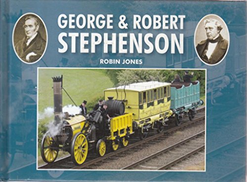George & Robert Stephenson