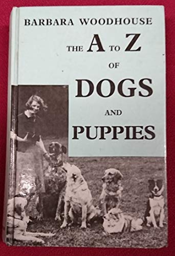 A. to Z. of Dogs and Puppies