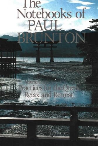 Practices for the Quest / Relax & Retreat