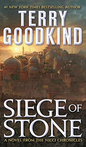 Siege of Stone By Terry Goodkind