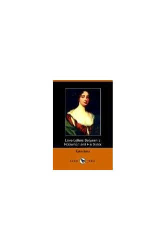 Love-Letters Between a Nobleman and His Sister