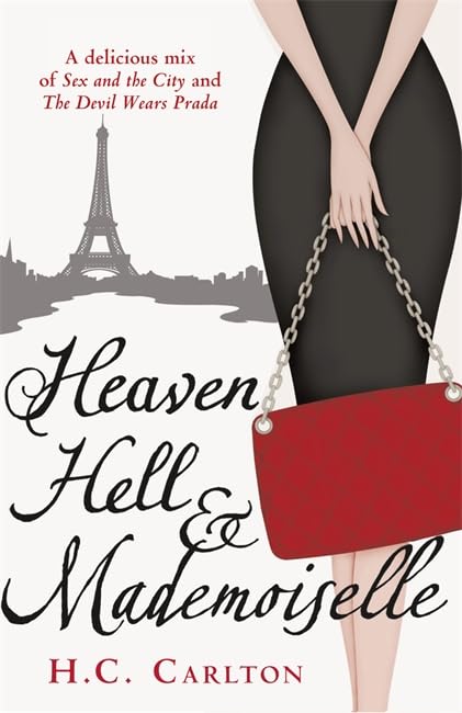 Heaven, Hell and Mademoiselle par H.C. Carlton