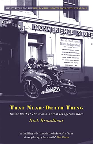 That Near Death Thing von Rick Broadbent