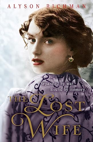 The Lost Wife By Alyson Richman