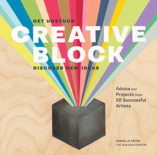 Creative Block By Danielle Krysa