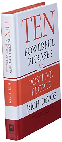Ten Powerful Phrases For Positive People By Rich Devos Used World Of Books