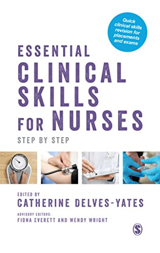 Essential Clinical Skills for Nurses von Catherine Delves-Yates