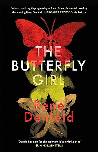 The Butterfly Girl von Rene Denfeld