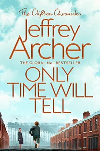 Only Time Will Tell By Jeffrey Archer