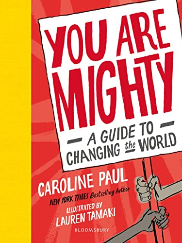 You Are Mighty By Caroline Paul