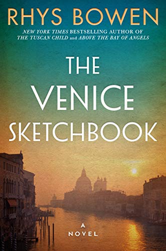 The Venice Sketchbook By Rhys Bowen