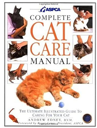 Aspca Complete Cat Care Manual By A T B Edney Used World Of Books