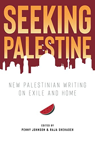 Seeking Palestine By Penny Johnson