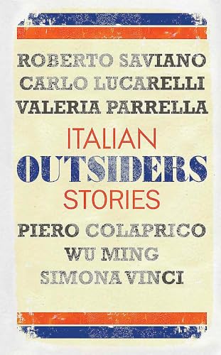 Outsiders By Roberto Saviano