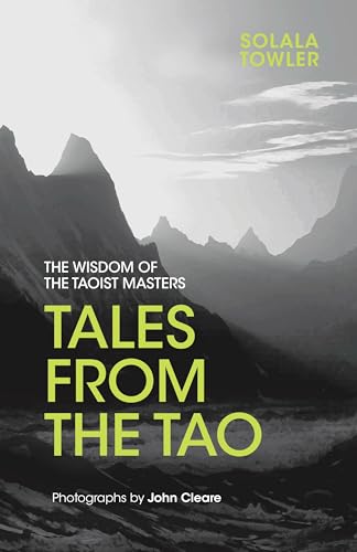 Tales from the Tao By Solala Towler