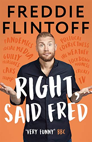 Right, Said Fred By Andrew Flintoff