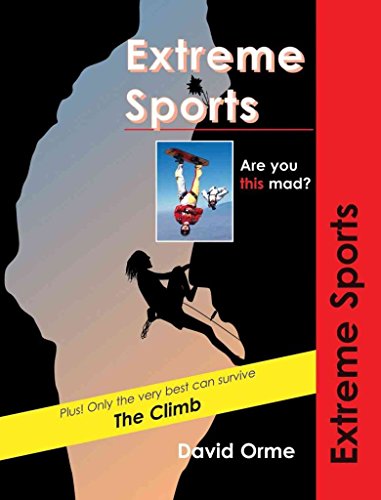 Extreme Sports By David Orme