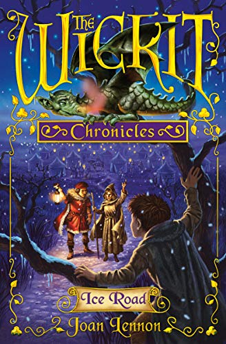 The Wickit Chronicles: Ice Road
