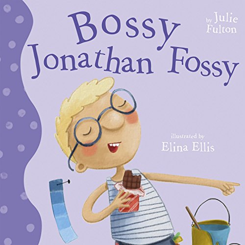 Bossy Jonathan Fossy