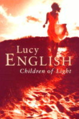 Children of Light By Lucy English