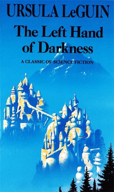 The Left Hand Of Darkness By Ursula K. Le Guin
