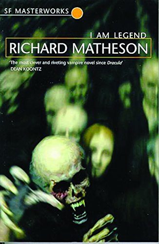 I Am Legend By Richard Matheson