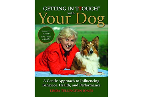 Getting in Touch with Your Dog By Linda Tellington-Jones