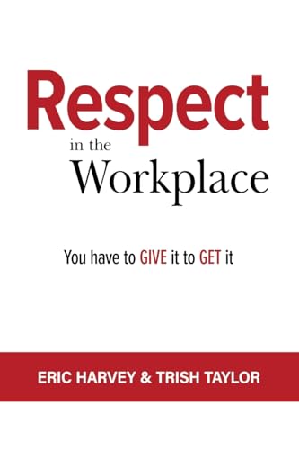 Respect in the Workplace